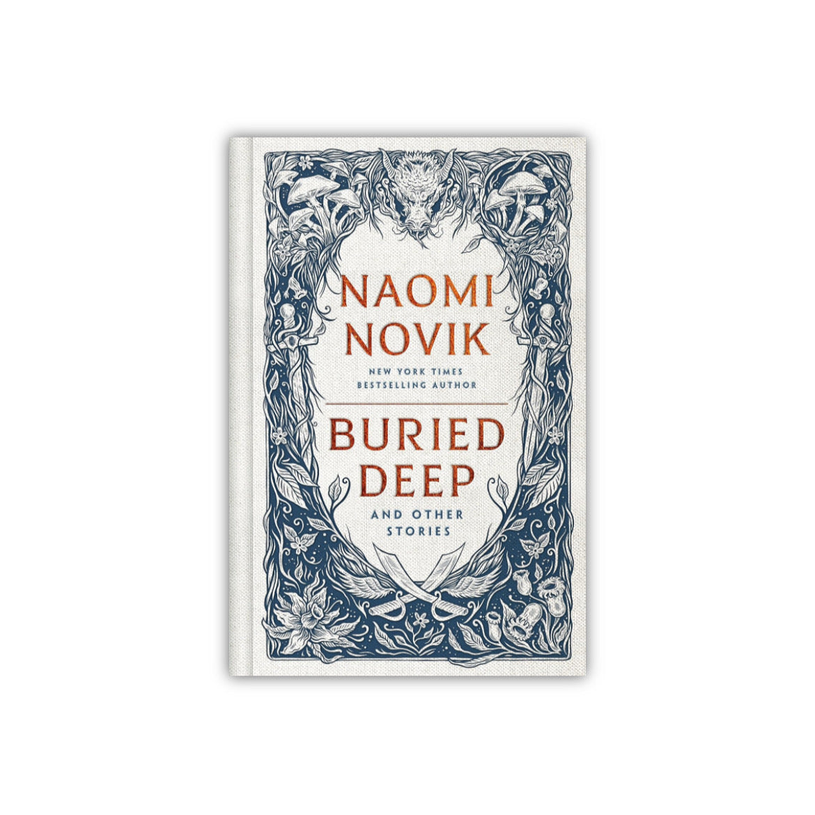 Buried Deep by Naomi Novik