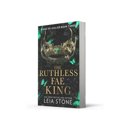 The Ruthless Fae King (Kings of Avalier #3) by Leia Stone