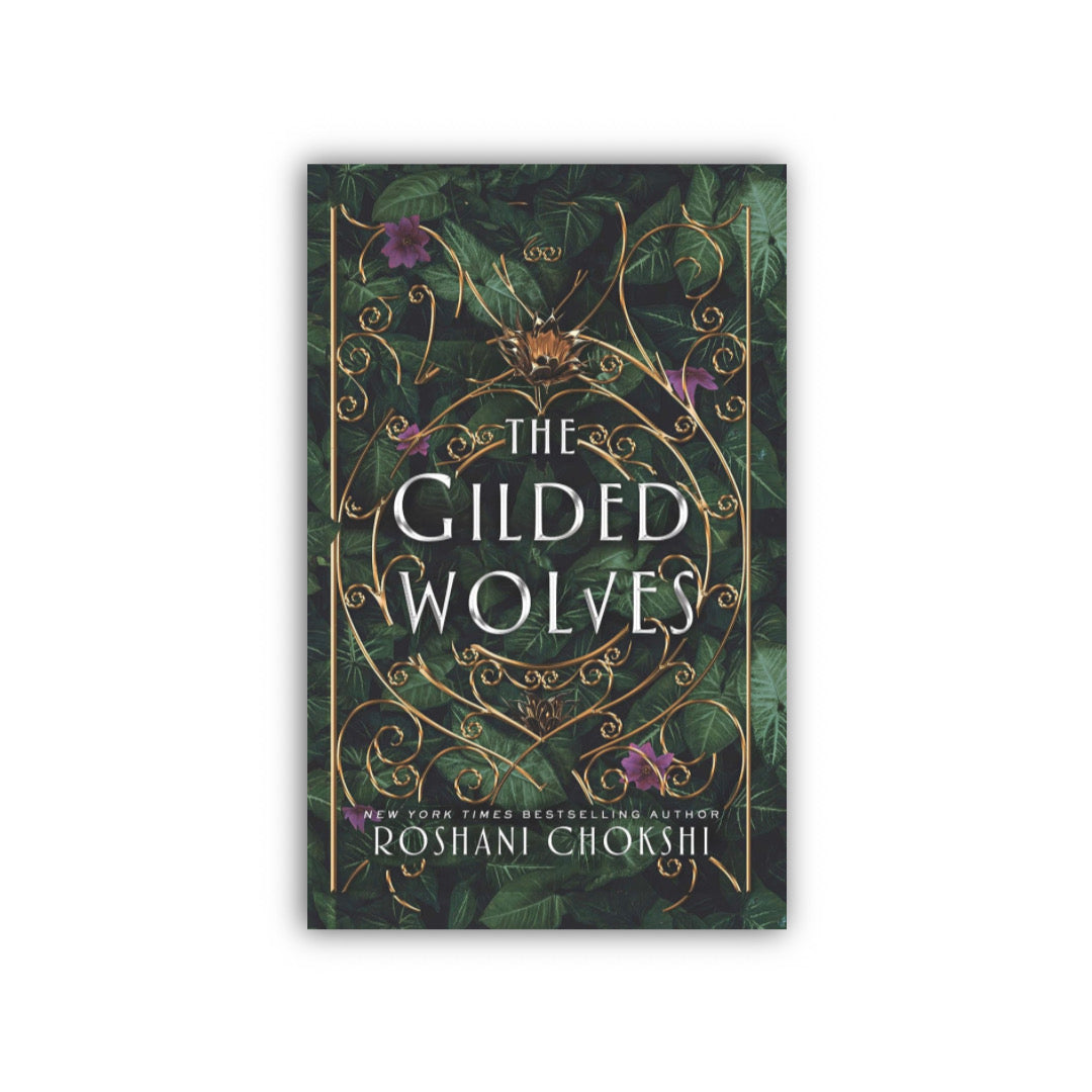 The Gilded Wolves by Roshani Chokshi