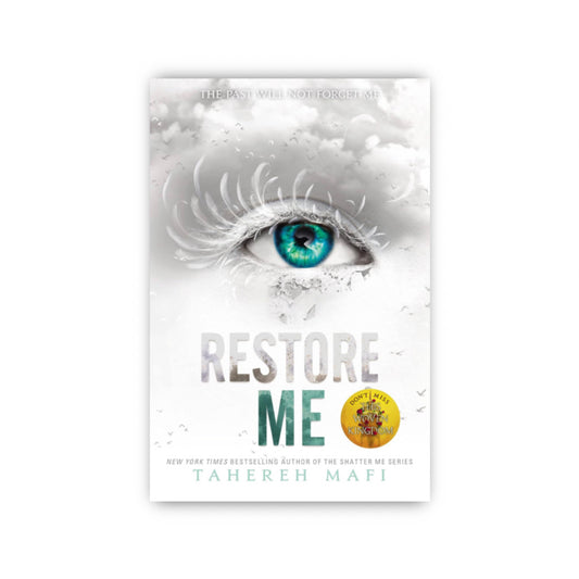 Restore Me by Taherah Mafi