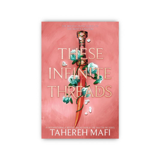 These Infinite Threads by Tahereh Mafi