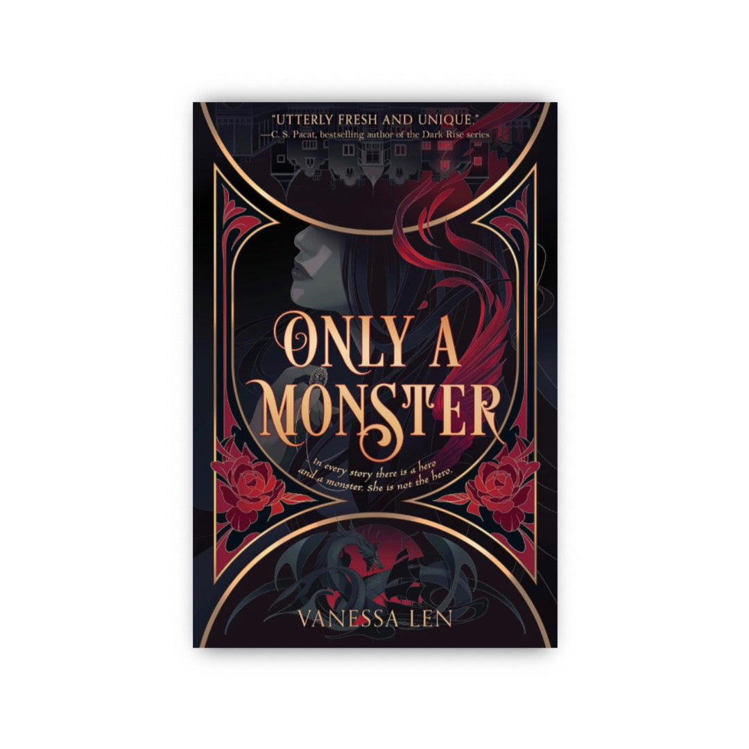 Only a Monster by Vanessa Len