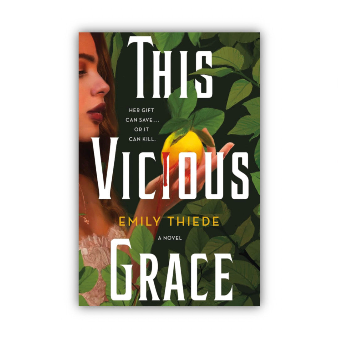 This Vicious Grace by Emily Thiede