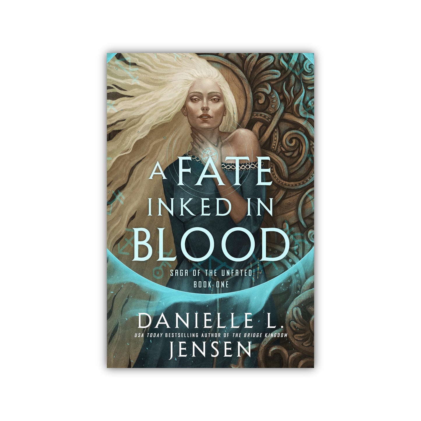 A Fate Inked in Blood (Saga of the Unfated, #1) by Danielle L. Jensen