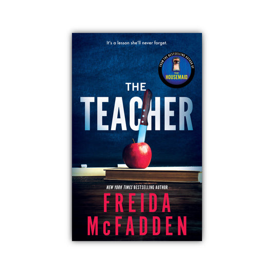 The Teacher by Freida McFadden