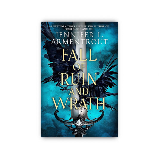 Fall of Ruin and Wrath by Jennifer L. Armentrout