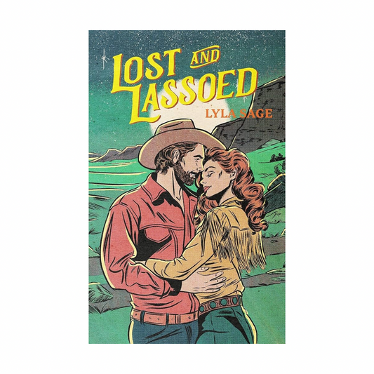 Lost and Lassoed (Rebel Blue #3) by Lyla Sage