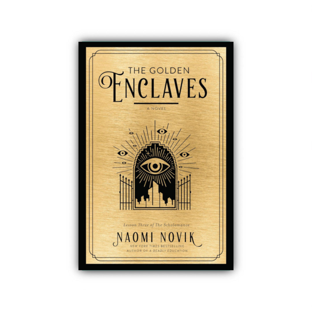 The Golden Enclaves by Naomi Novik