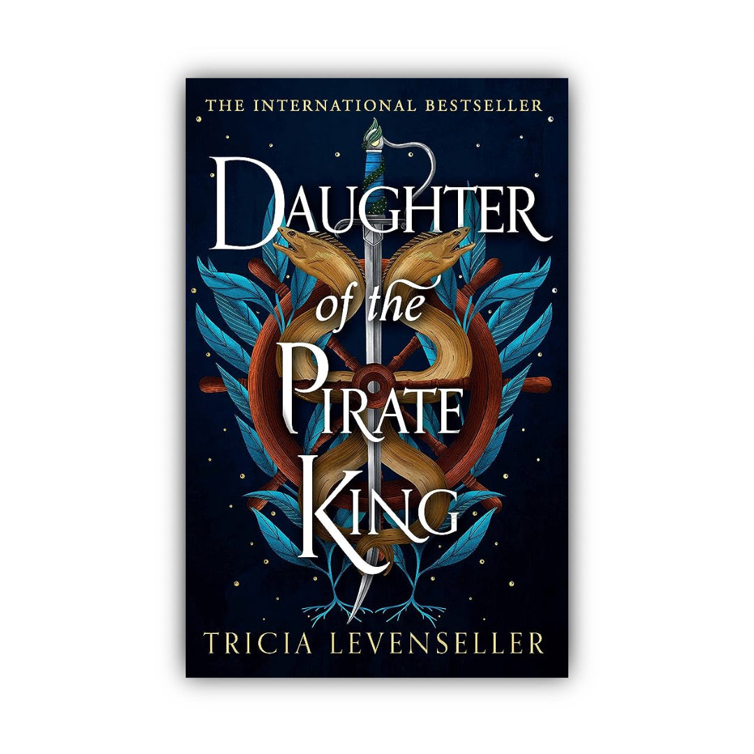 Daughter of The Pirate King by Tricia Levenseller