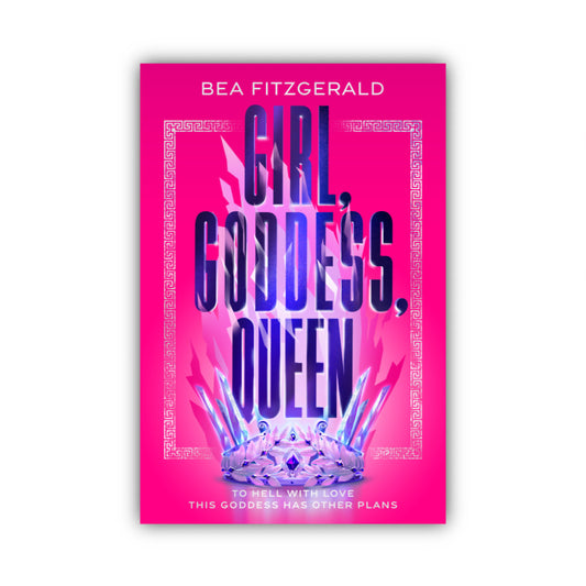 Girl, Goddess, Queen by Bea Fitzgerald