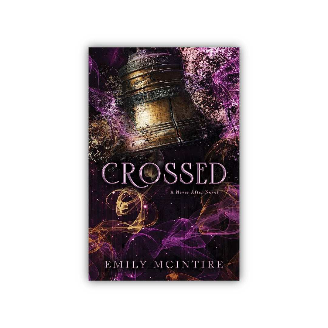 Crossed (Never After #5) by Emily McIntire