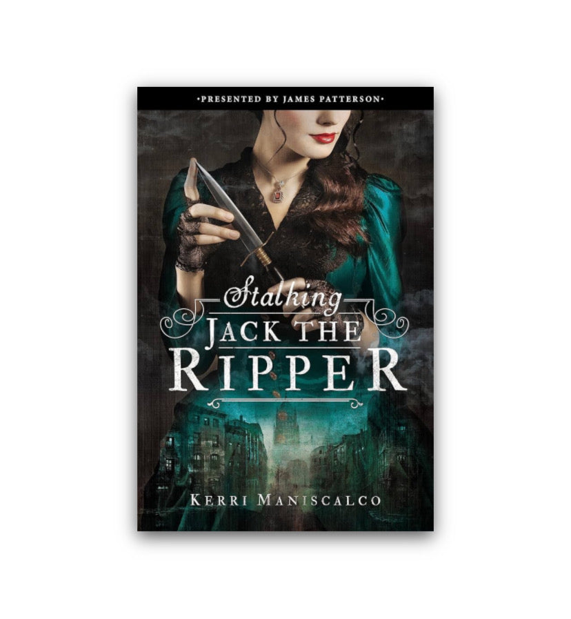 Stalking Jack the Ripper by Kerri Maniscalco