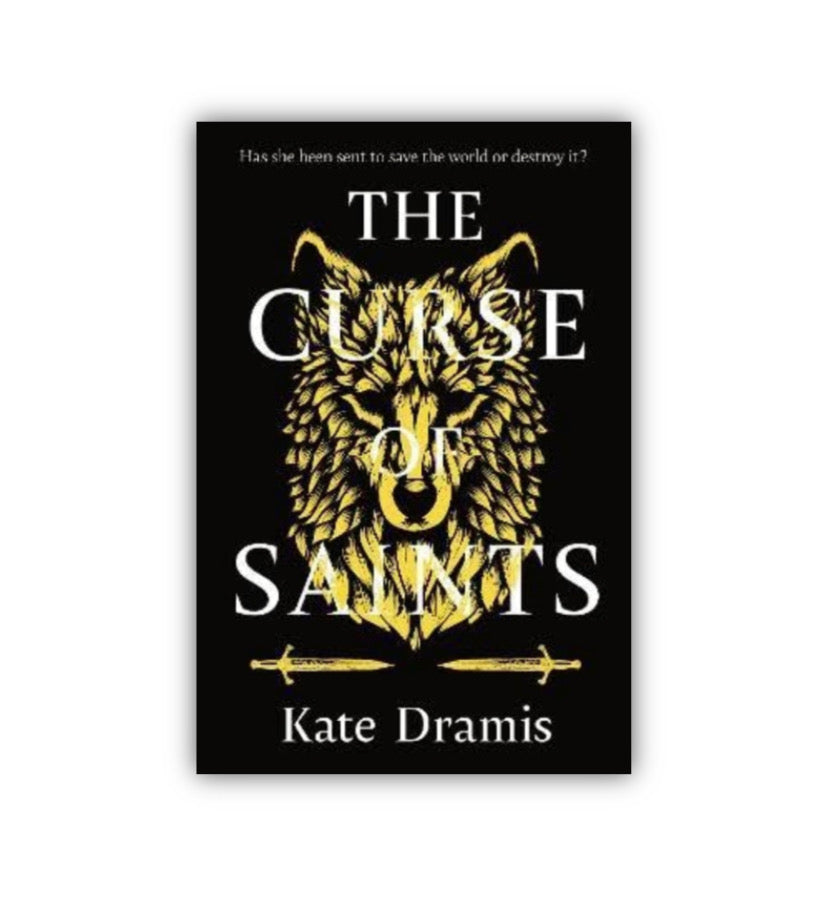 The Curse of Saints by Kate Dramis