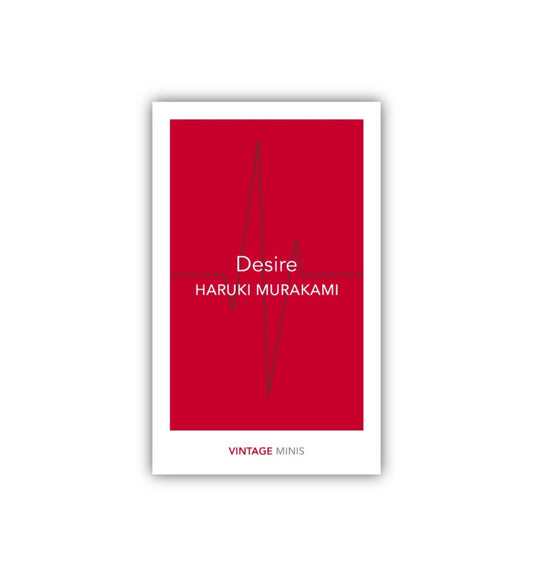 Desire by Haruki Murakami (Vintage Minis)