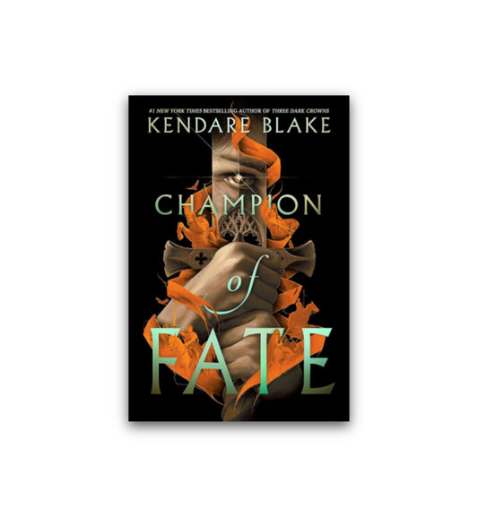 Champion of Fate (Heromaker, 1) by Kendare Blake