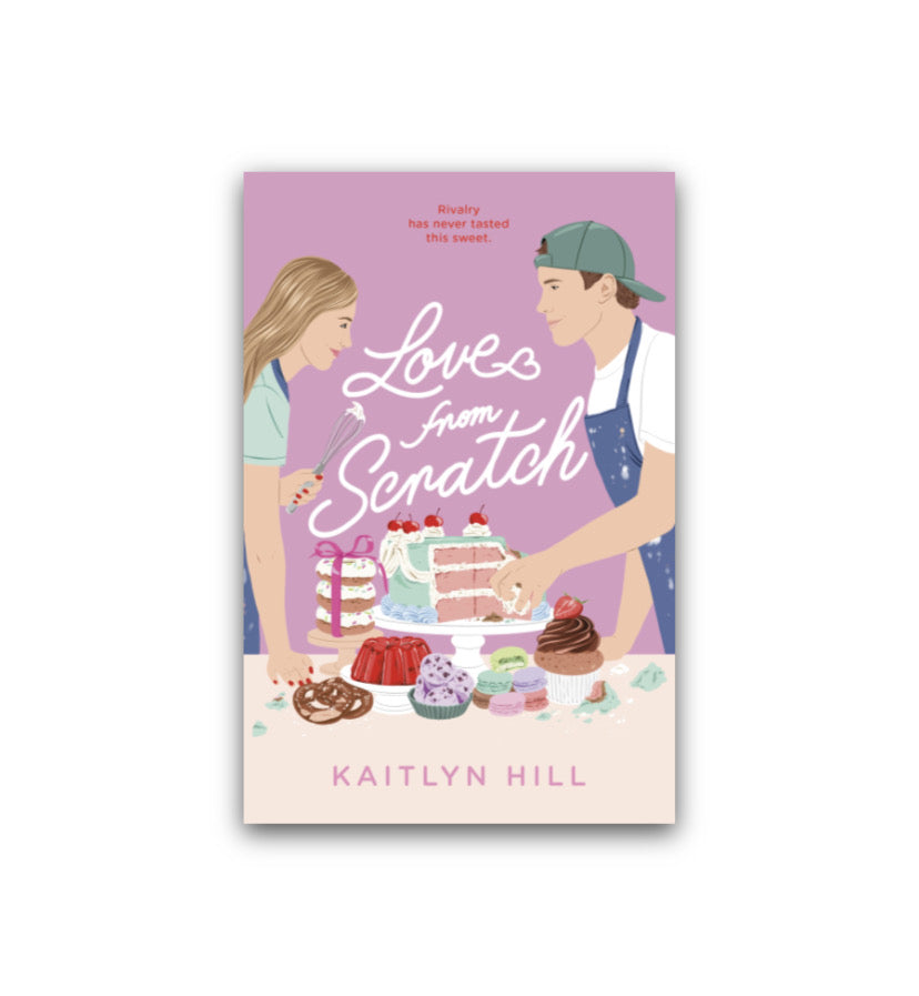 Love from Scratch by Kaitlyn Hill