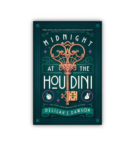 Midnight at the Houdini by Delilah S. Dawson