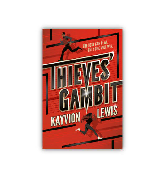 Thieves' Gambit by Kayvion Lewis