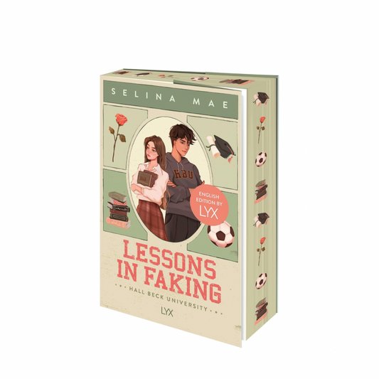 Lessons in Faking (LYX EDITION) by Selina Mae