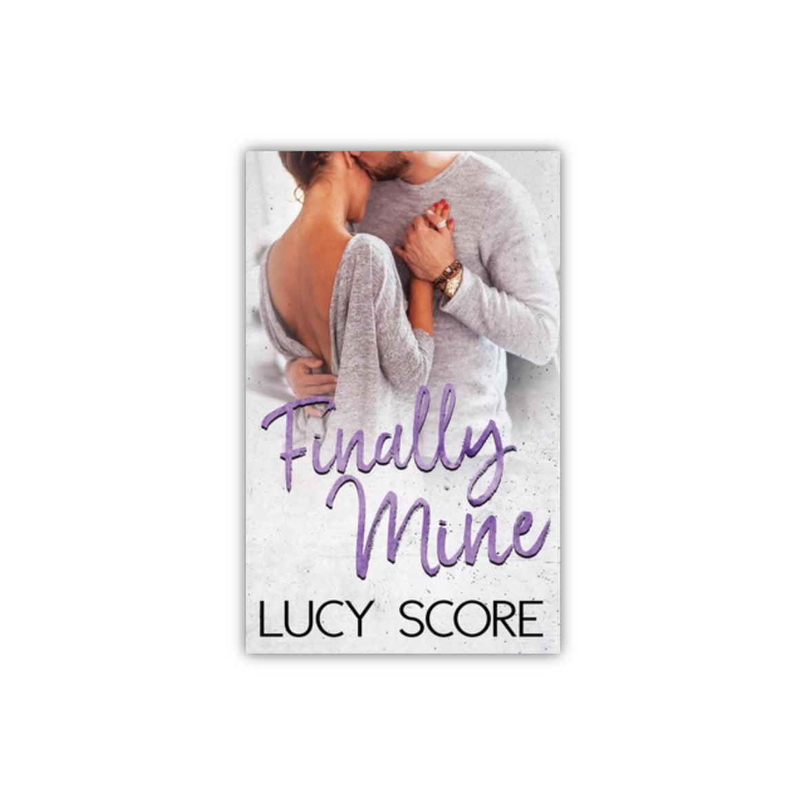 Finally Mine by Lucy Score