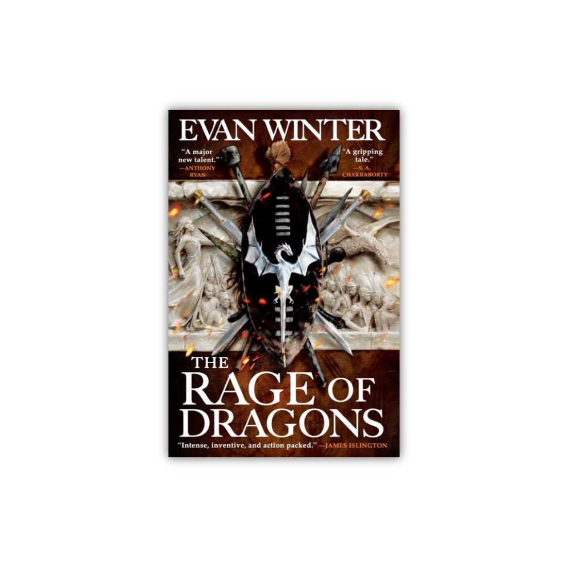 The Rage of Dragons (The Burning #1) by Evan Winter