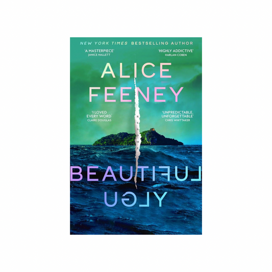Beautiful Ugly by Alice Feeney