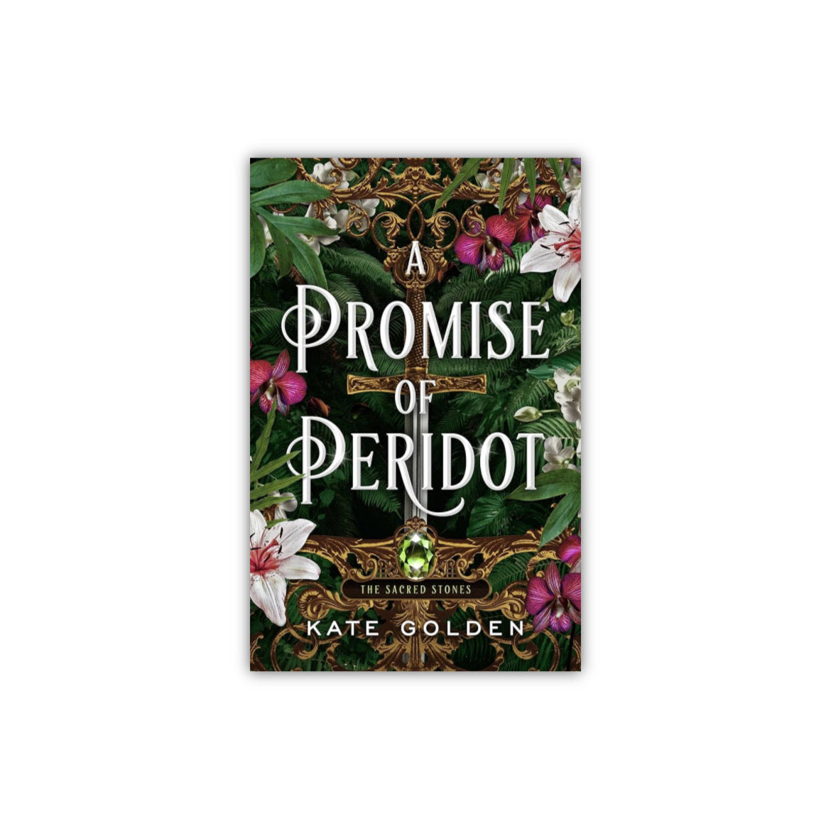 A Promise of Peridot (The Sacred Stones #2) by Kate Golden