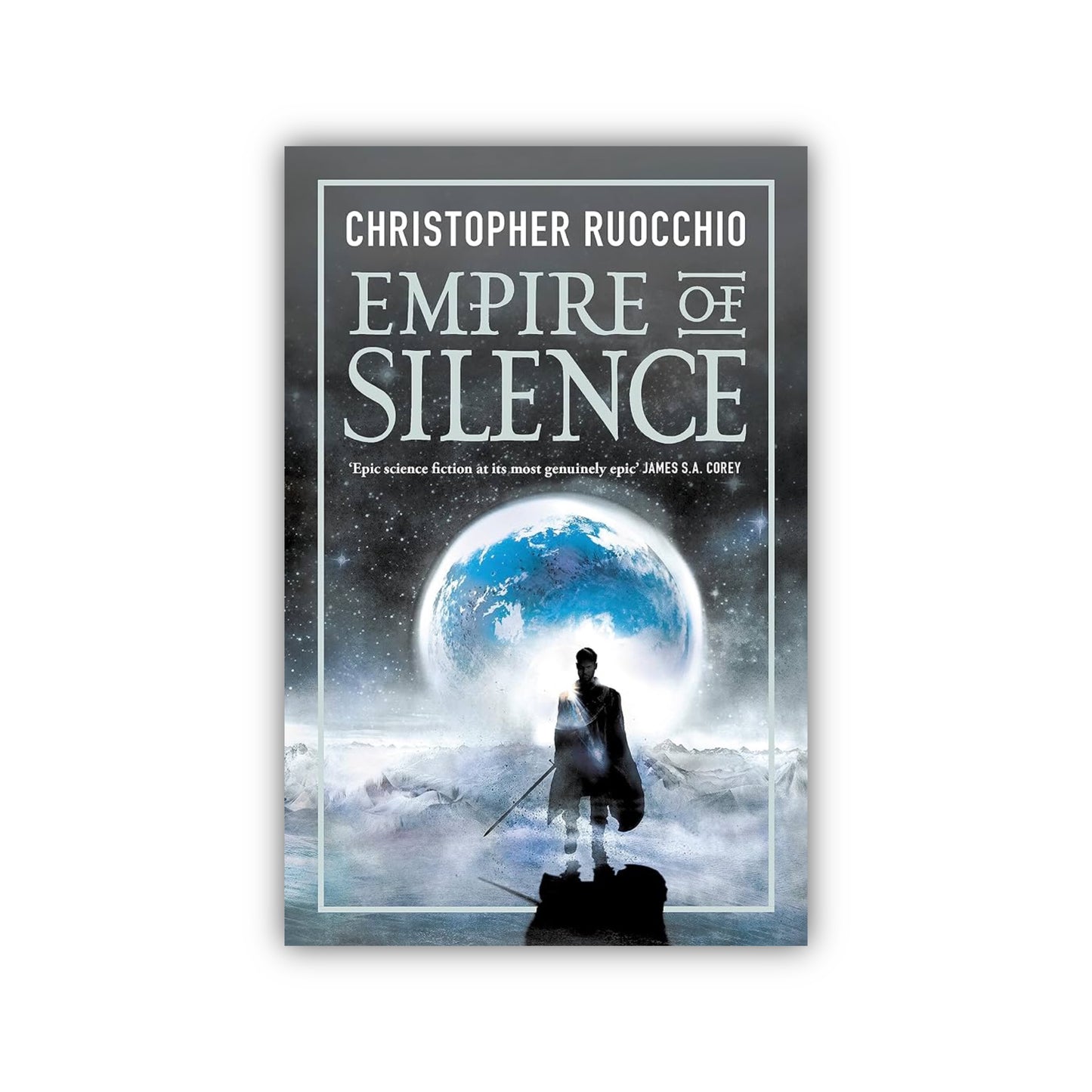 Empire of Silence (The Sun-Eater #1) by Christopher Ruocchio