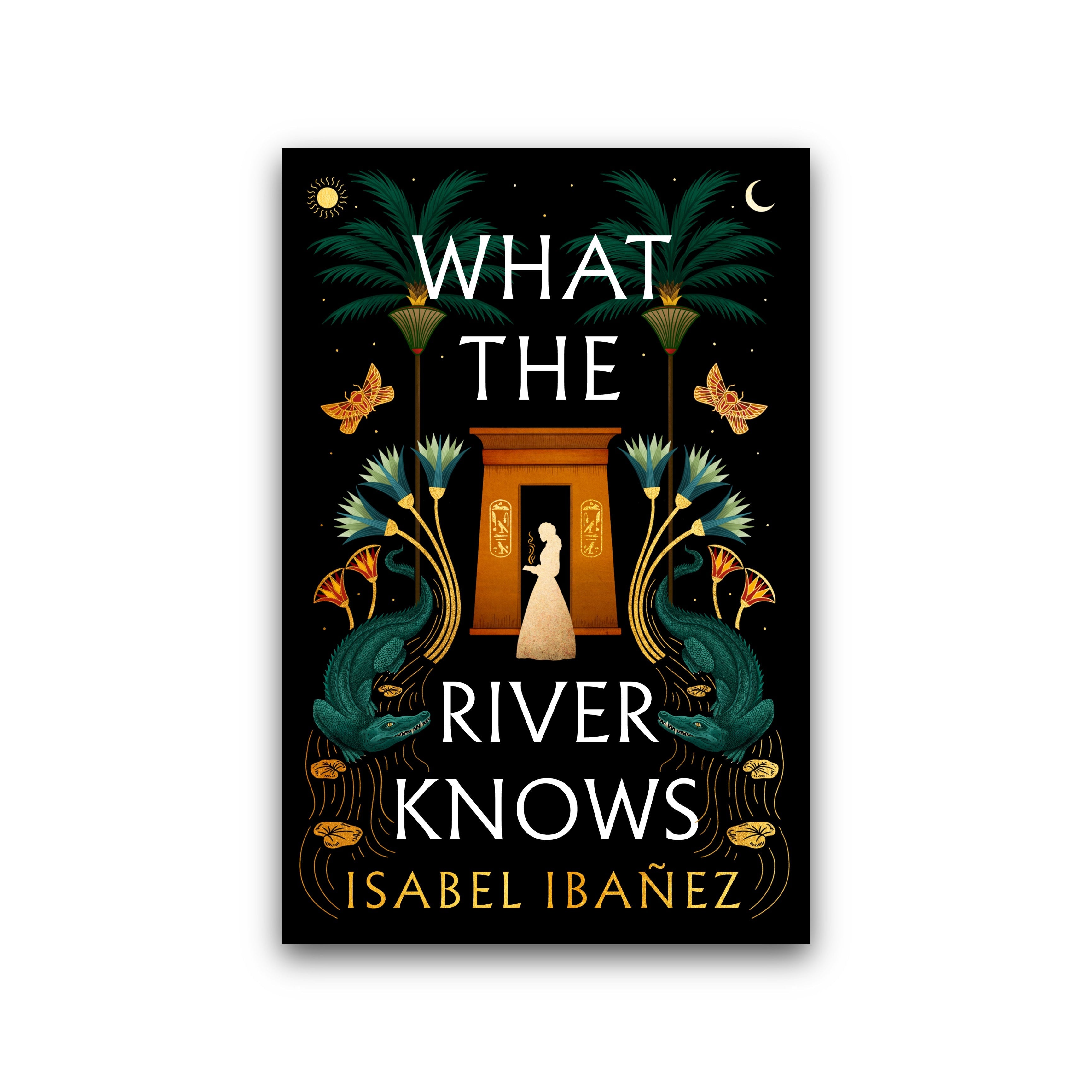 What The River Knows Annotated By Isabel Ibañez Bookworld Uae