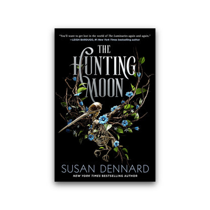 The Hunting Moon (The Luminaries #2) by Susan Dennard