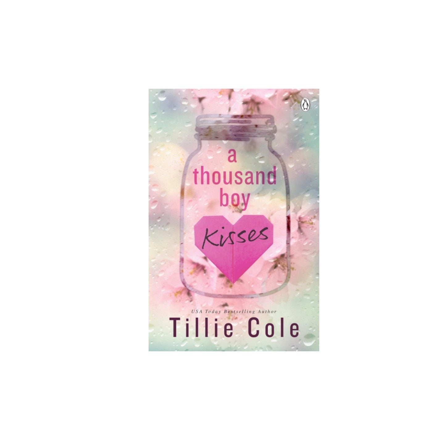 A Thousand Boy Kisses by Tillie Cole