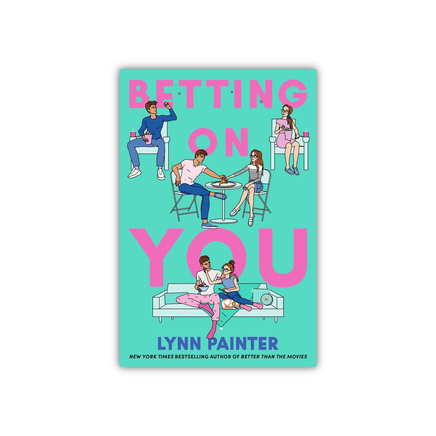 Betting on You by Lynn Painter