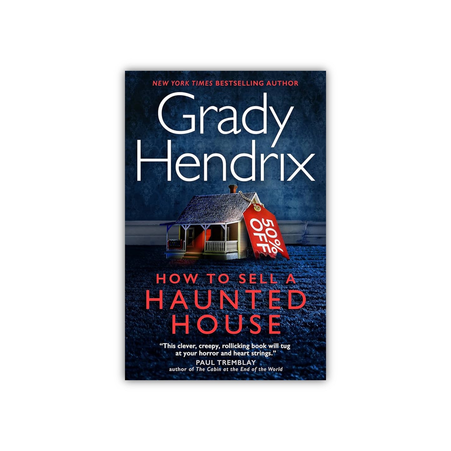 How to Sell a Haunted House by Grady Hendrix