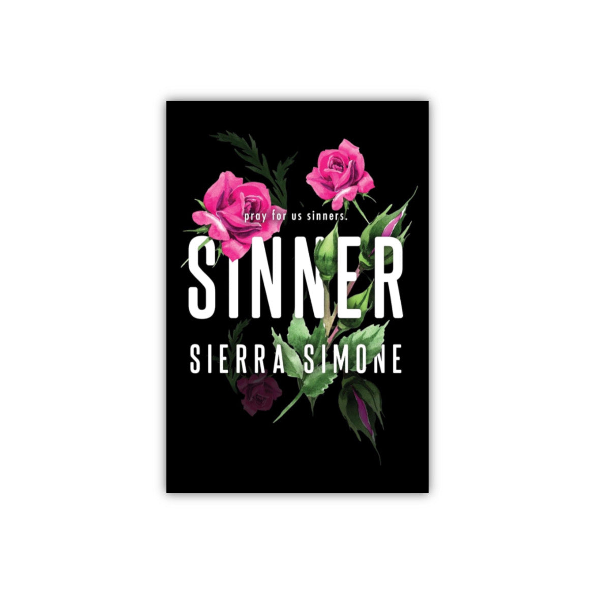 Sinner (Priest #2) by Sierra Simone