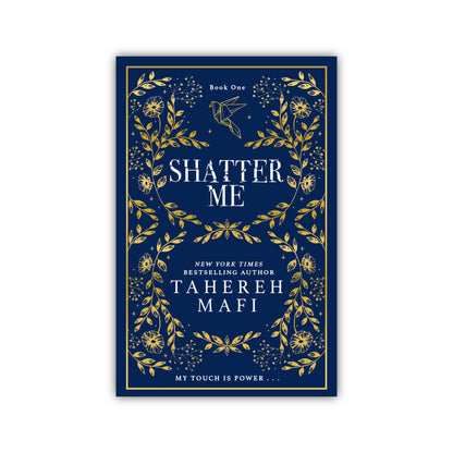 Shatter Me (Collectors Edition) by Tahereh Mafi