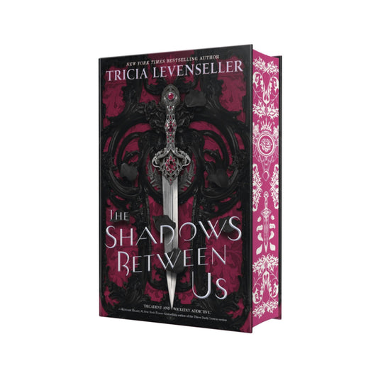 The Shadows between Us (Special Edition) by Tricia Levenseller