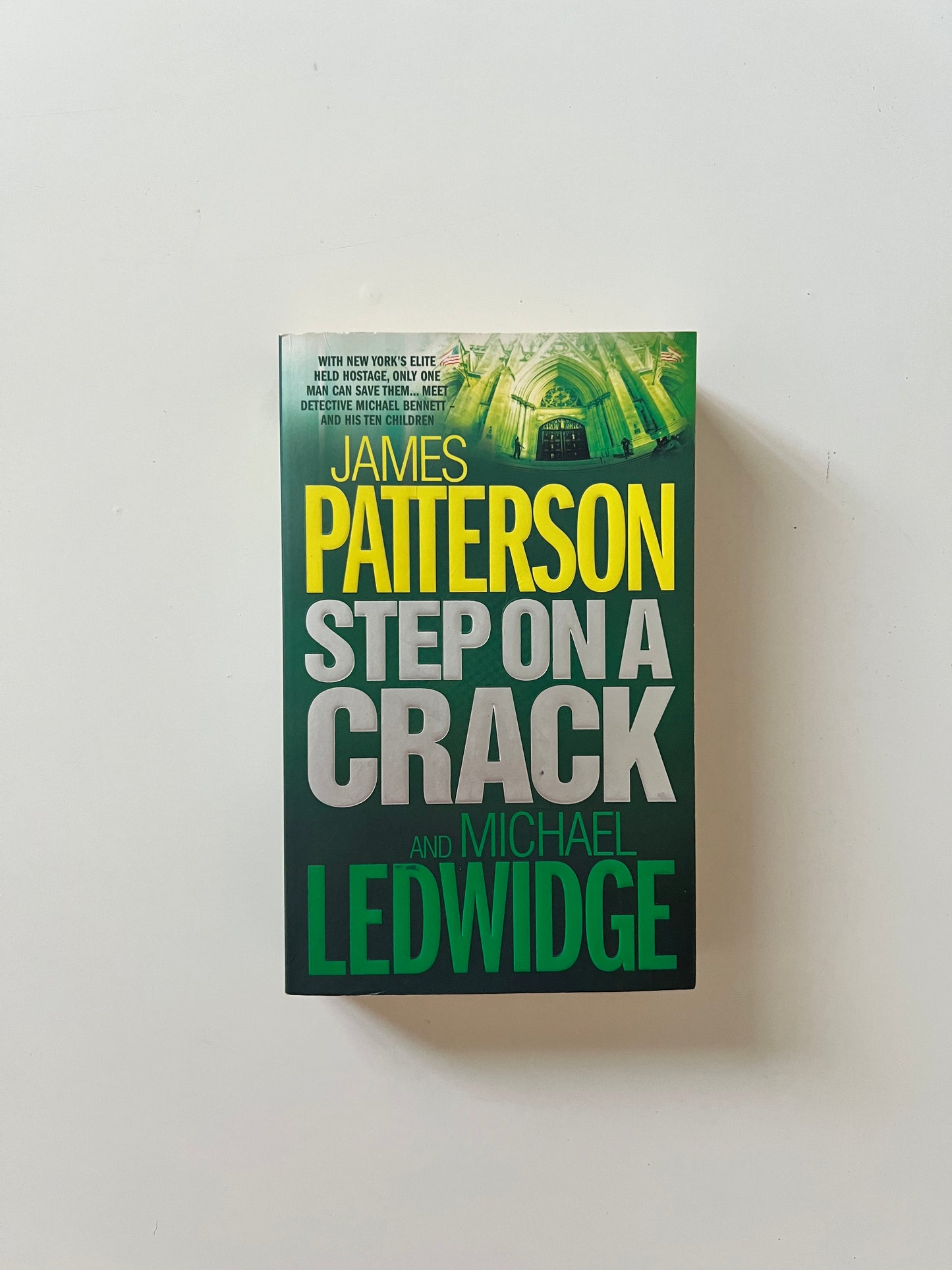 Step on a Crack by James Patterson