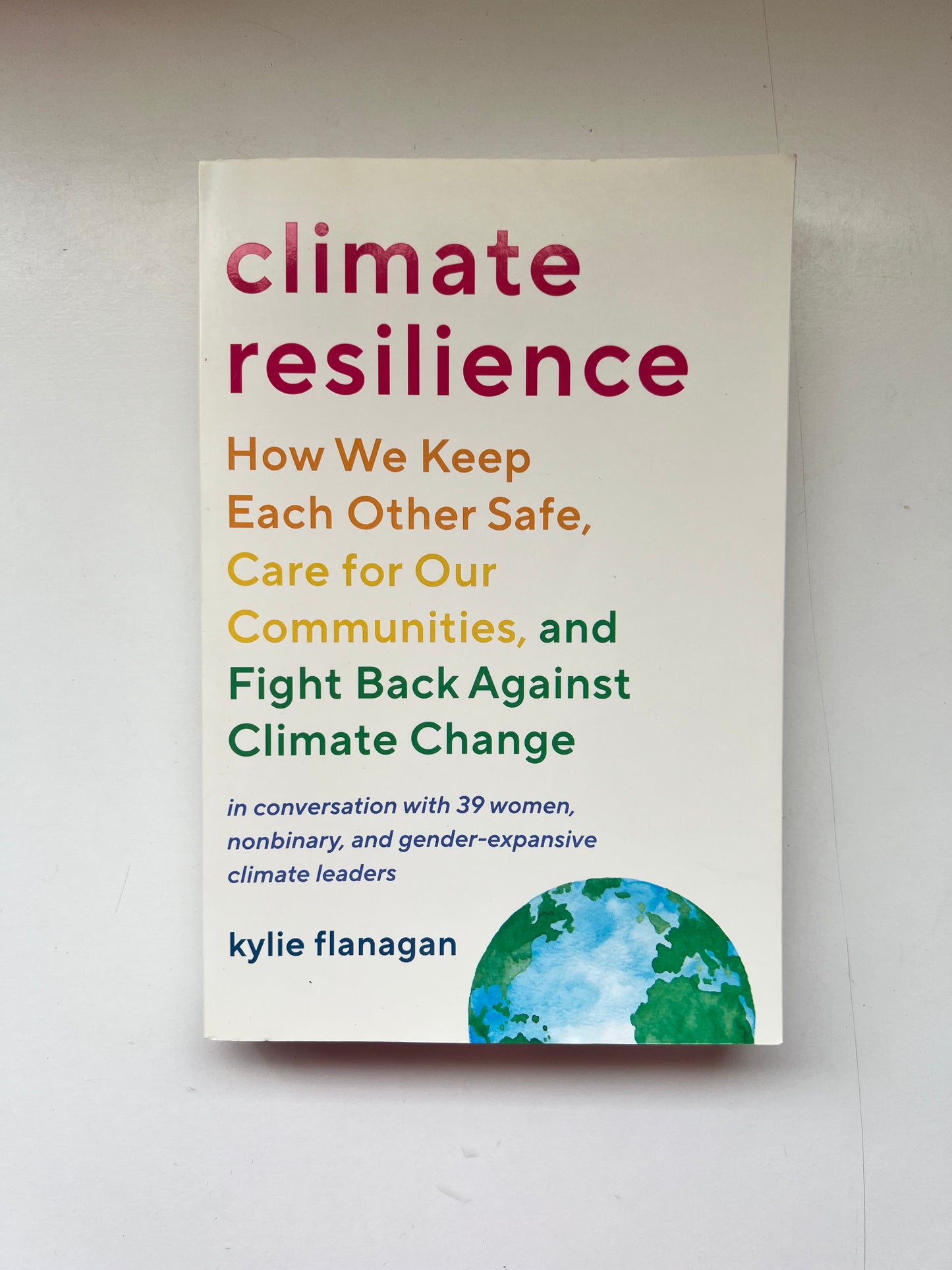 Climate Resilience by Kylie Flanagan