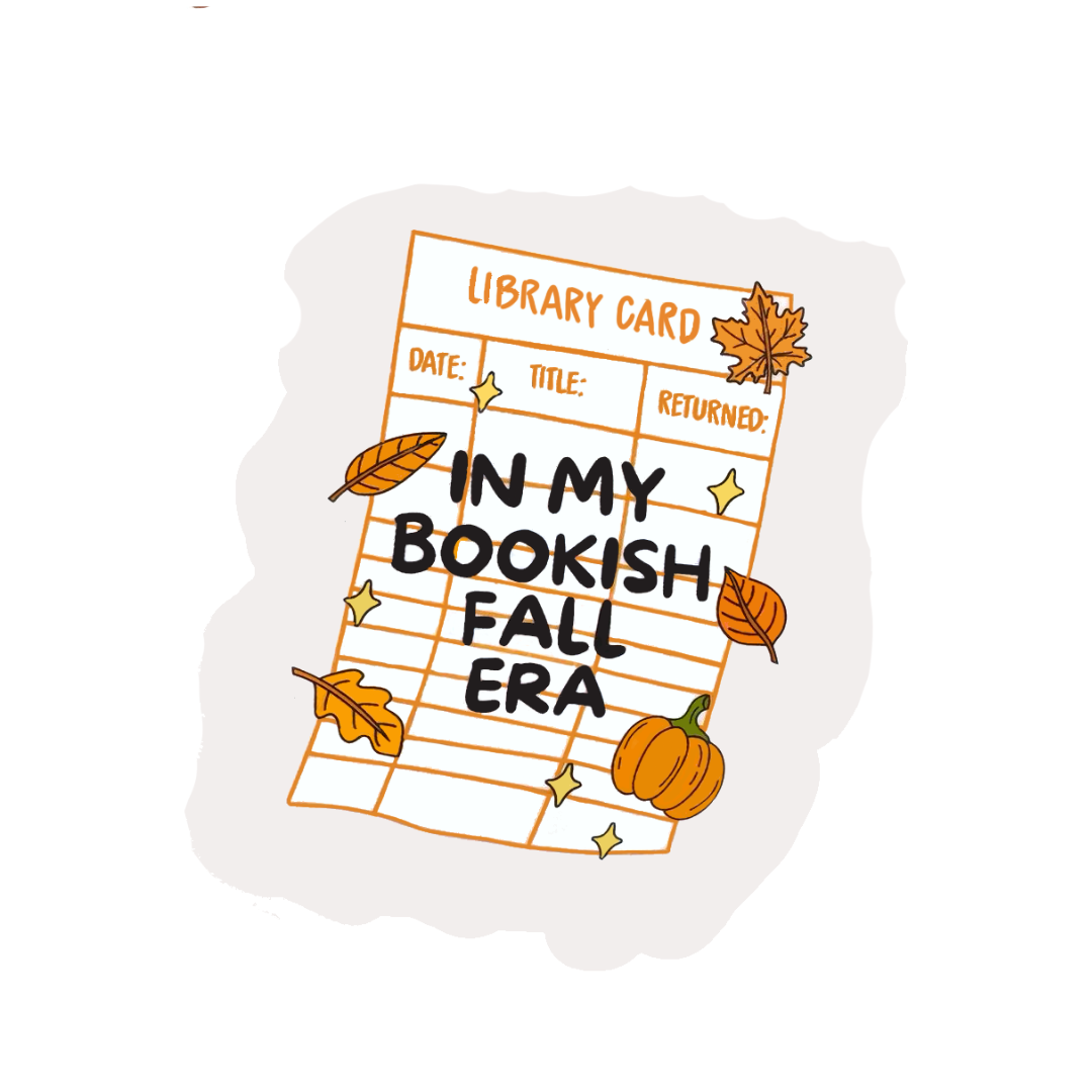 White card with 'Library Card' design, autumn elements, and text 'In my bookish fall era' on a white background.