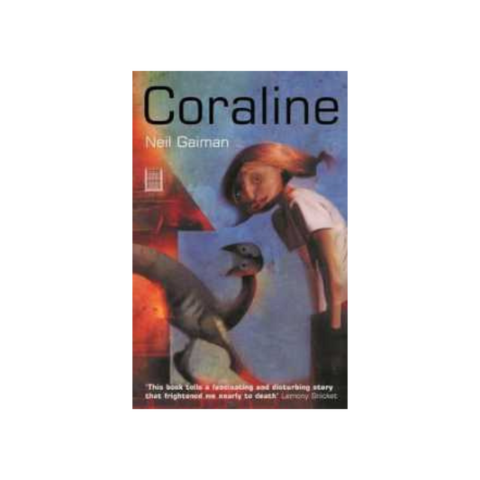 Coraline by Neil Gaiman