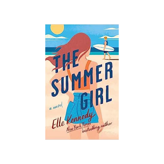 The Summer Girl by Elle Kennedy (Avalon Bay #3)