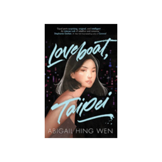 Loveboat, Taipei by Abigail Hing Wen