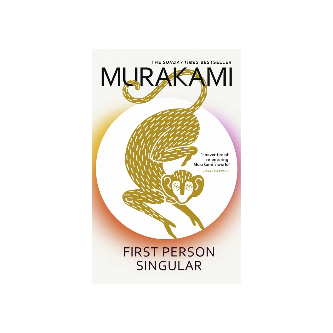 First Person Singular by Haruki Murakami