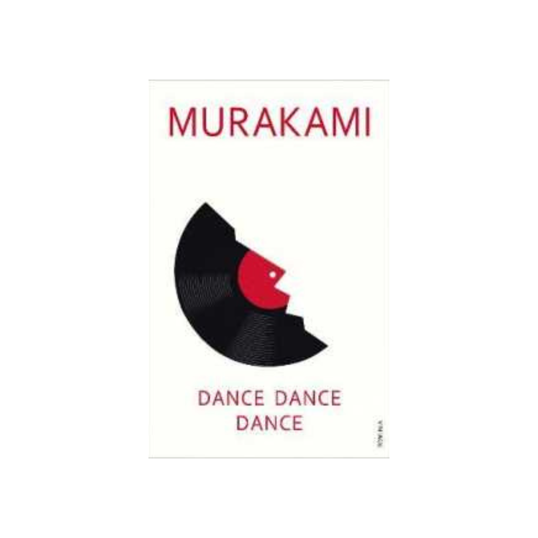 Dance Dance Dance by Haruki Murakami