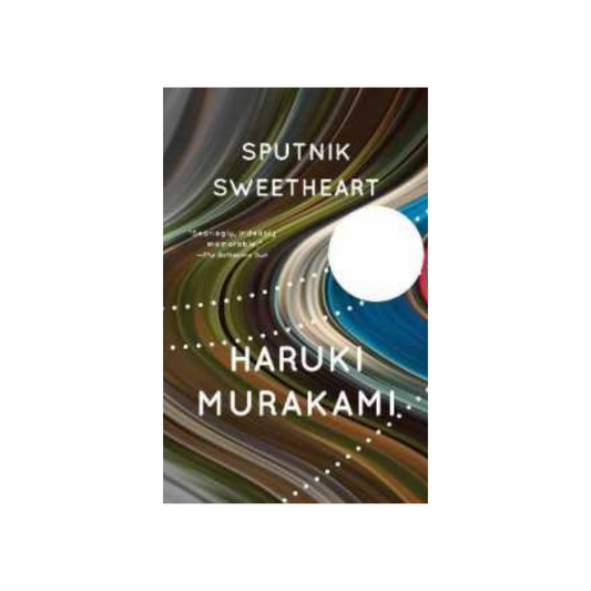 Sputnik Sweetheart by Haruki Murakami