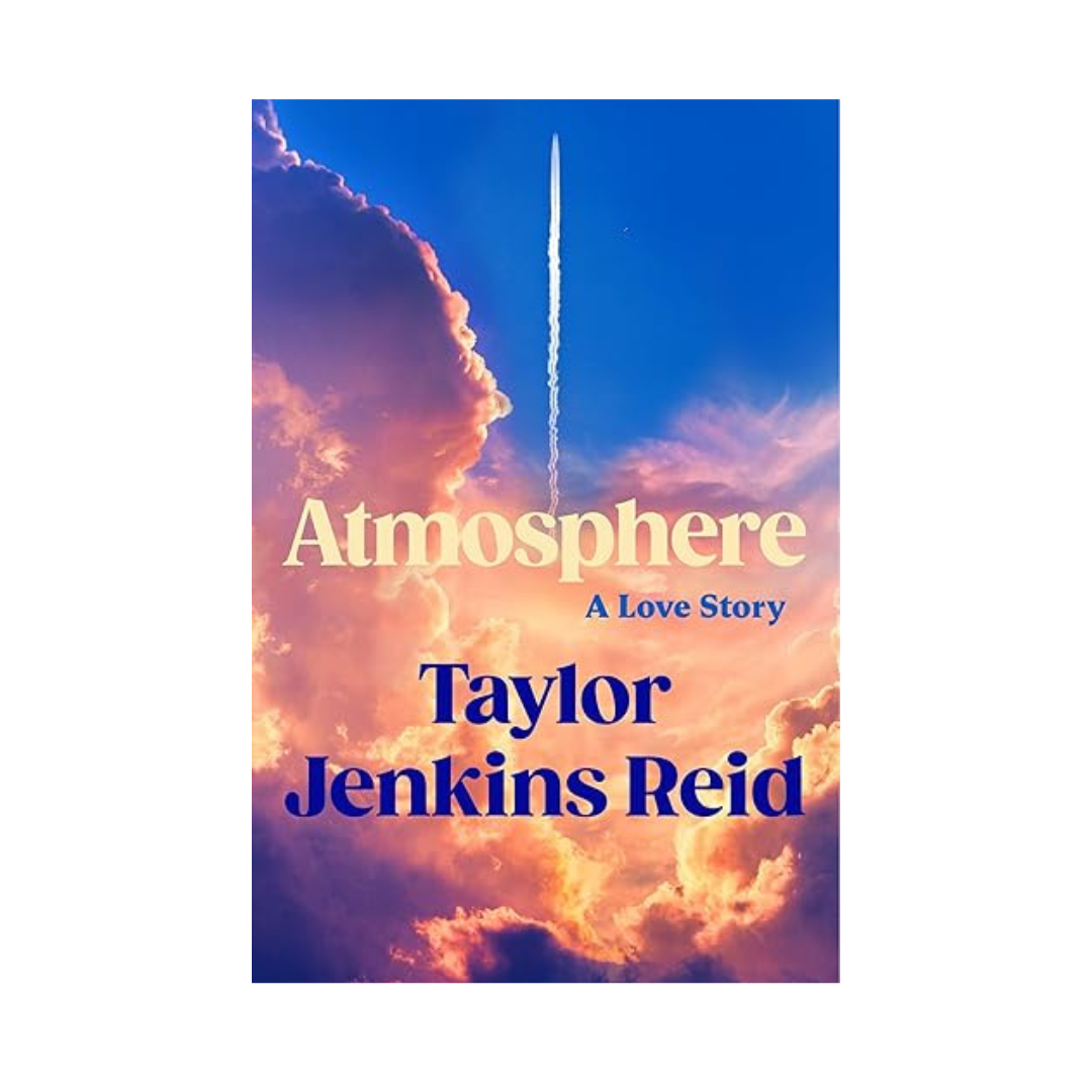 Atmosphere by Taylor Jenkins Reid