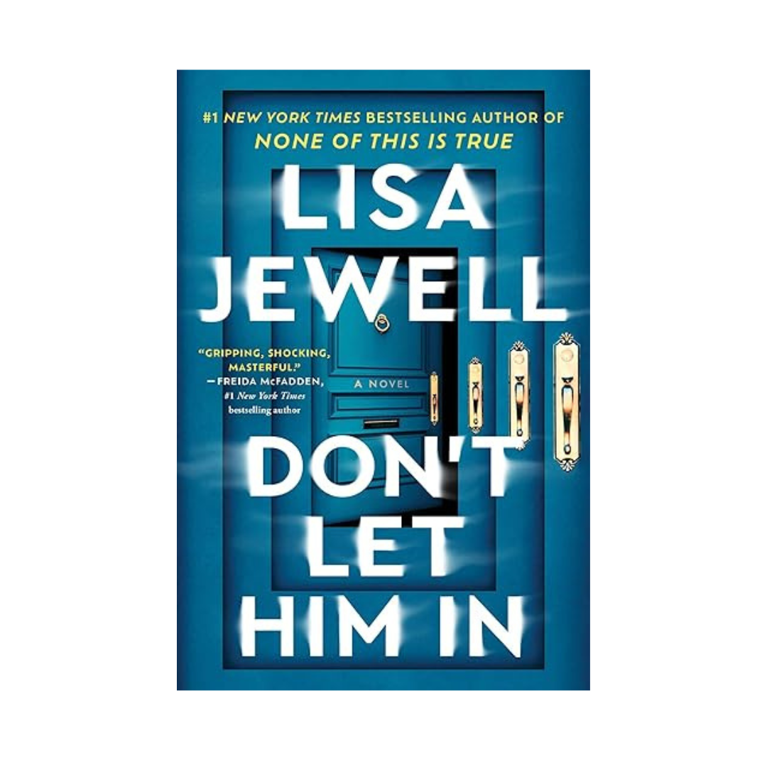 Don't Let Him In by Lise Jewell