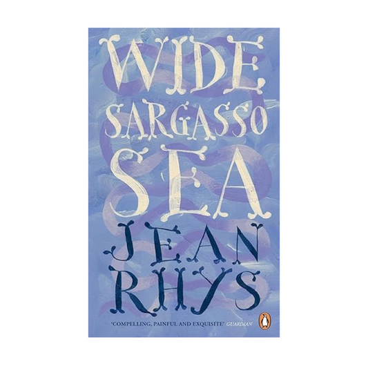 Wide Sargasso Sea by Jean Rhys
