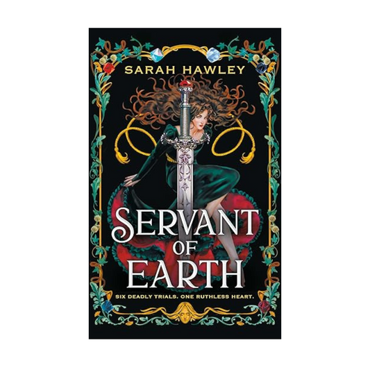 Servant of Earth by Sarah Hawley