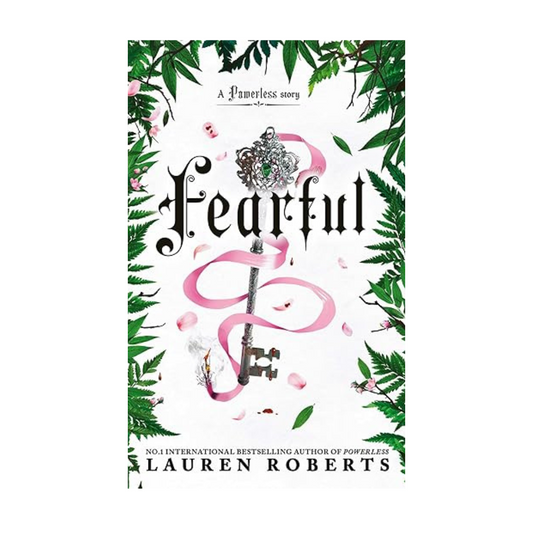 Fearful (Deluxe Collector's Edition) by Lauren Roberts